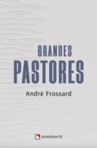 Grandes pastores
