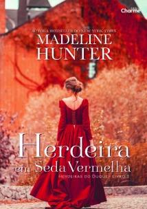Herdeira em Seda Vermelha