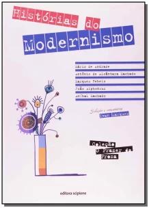 HISTÓRIAS DO MODERNISMO