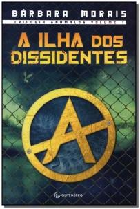 Ilha dos Dissidentes (Nova Edição)