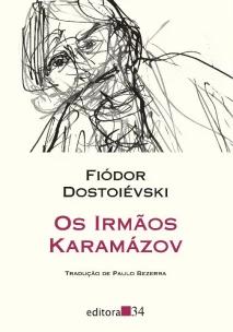 Os Irmãos Karamázov - Volume Único (tradução direta do original russo)
