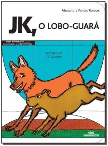 JK, o Lobo-Guará
