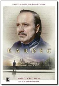 Kardec: A biografia