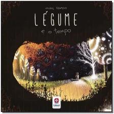 Légume e o tempo - HQ de Michel Ramalho