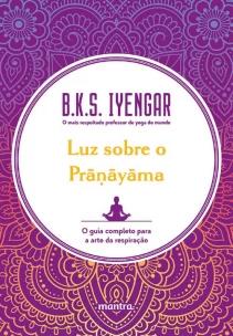 Luz Sobre o Prãnãyama