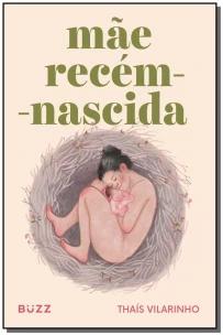 Mãe Recém-Nascida