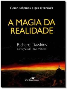 A magia da realidade