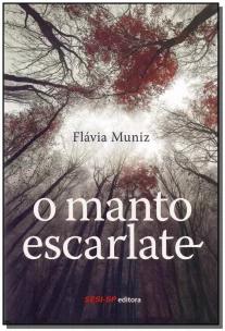 Manto Escarlate, O