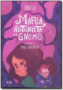 Maria Antonieta e o gnomo