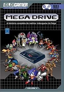 Dossiê OLD!Gamer Volume 04: Mega Drive