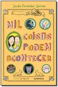 Mil coisas podem acontecer (Capa Dura)