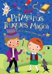 Minhas Descobertas - Meus Primeiros Truques de Mágica (P´TIT)
