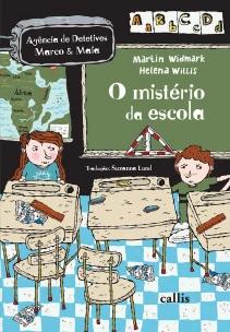 O Mistério da Escola - 1ª Edição - Agência de Mistérios Marco e Maia