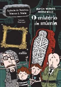 O Mistério da Múmia - 1ª Edição - Agência de Mistérios Marco e Maia