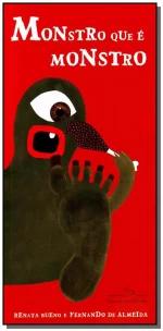 Monstro que é monstro