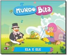 Mundo Bita - Ela e ele