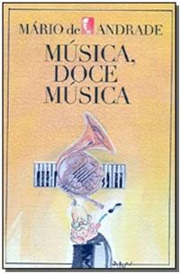 Música, Doce Música