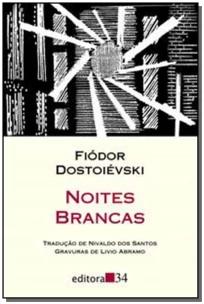 Noites brancas (tradução direta do original russo)