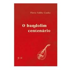 O Bandolim Centenário