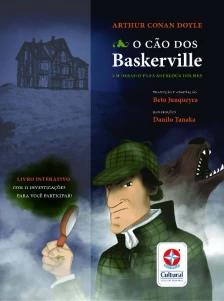 O cão dos Baskerville: Um Desafio para Sherlock Holmes - Livro interativo com 11 investigações para você participar