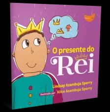 O presente do rei