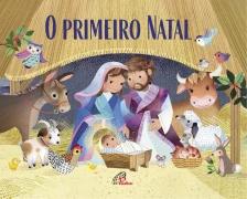 O Primeiro Natal