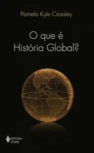 Que é história global?