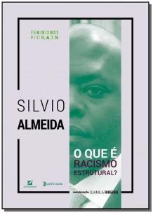 O Que é Racismo Estrutural?