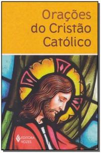 Orações do cristão católico