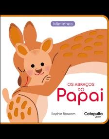 Os abraços do Papai