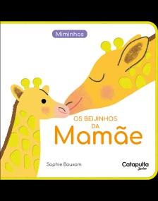 Os beijinhos da Mamãe
