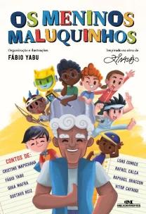 Os Meninos Maluquinhos