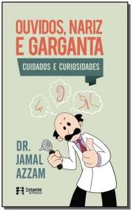 Ouvidos, Nariz e Garganta