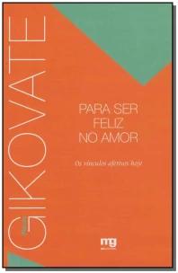 Para ser feliz no amor