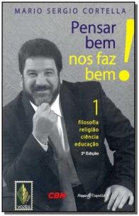 Pensar bem nos faz bem! vol. 1