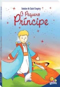 O Pequeno Príncipe