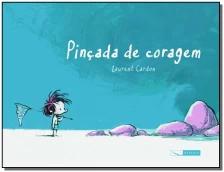 Pinçada de coragem