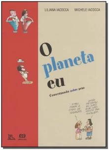 O planeta eu