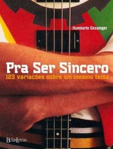 Pra ser sincero