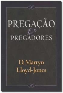 Pregação e Pregadores