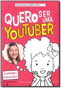 Quero Ser uma Youtuber