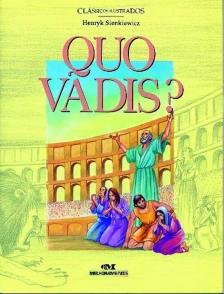 Quo Vadis?