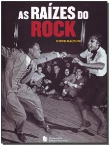 As Raízes Do Rock