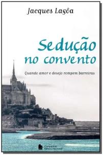 Sedução No Convento