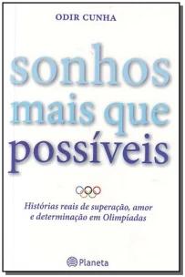 Sonhos Mais Que Possíveis - Bolso