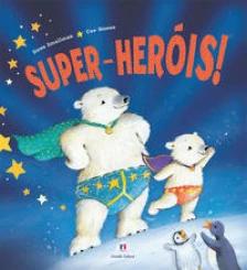 Super-heróis!