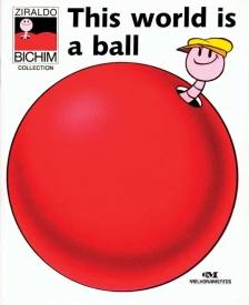 This world is a ball