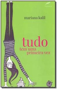 Tudo tem uma primeira vez