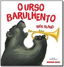 O urso barulhento