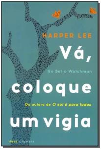 Vá, coloque um vigia